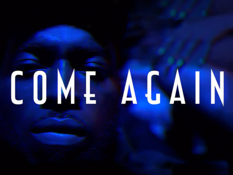 Come Again (Single)