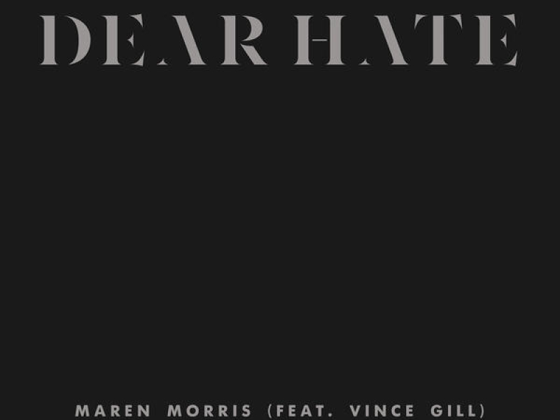 Dear Hate (Single)