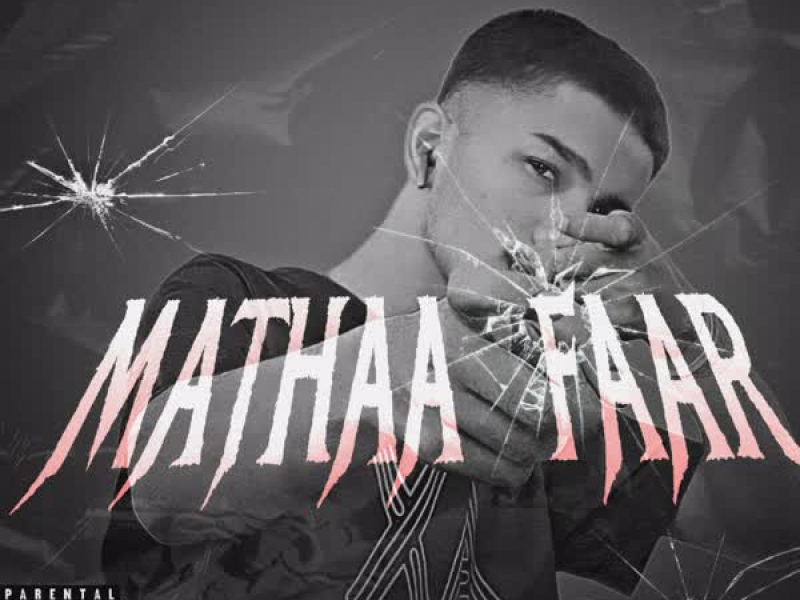 Mathaa Faar (Single)