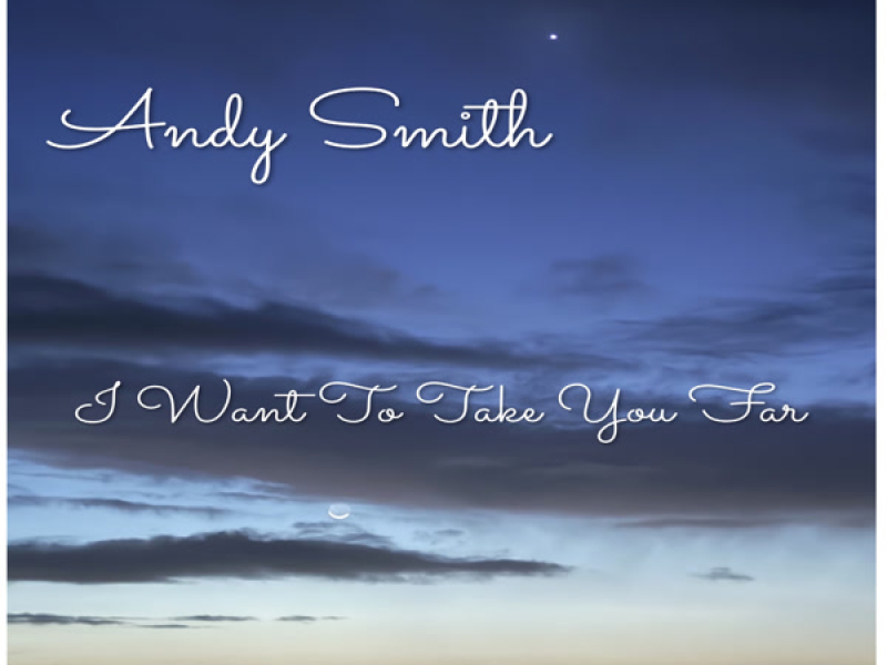 I Want To Take You Far (EP)