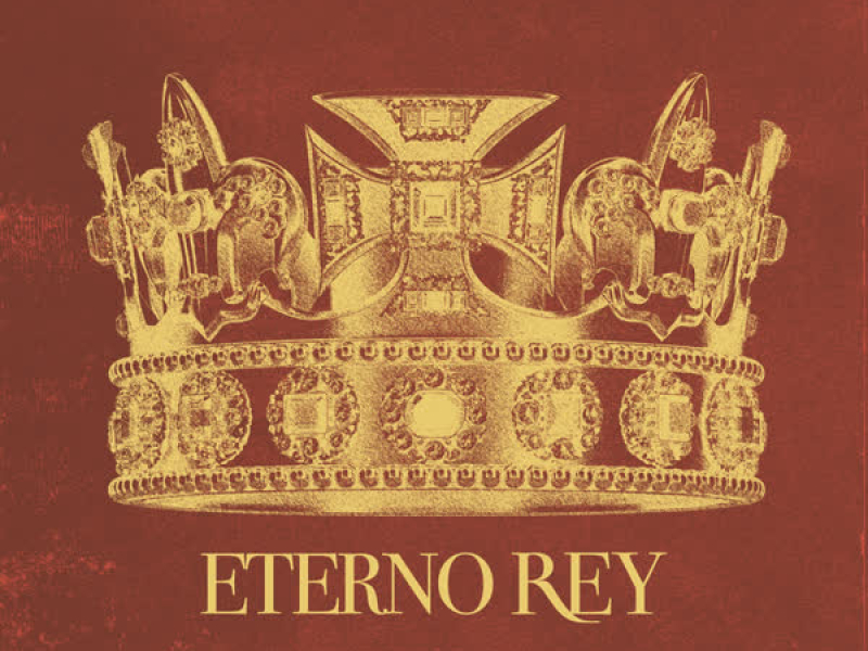 Eterno Rey (Versíon Castellano) (Single)