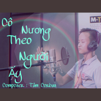 Cô Nương Theo Người Ấy (Single)