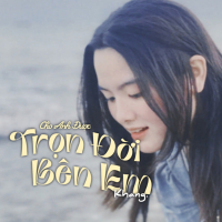 cho anh được trọn đời bên em (Single)