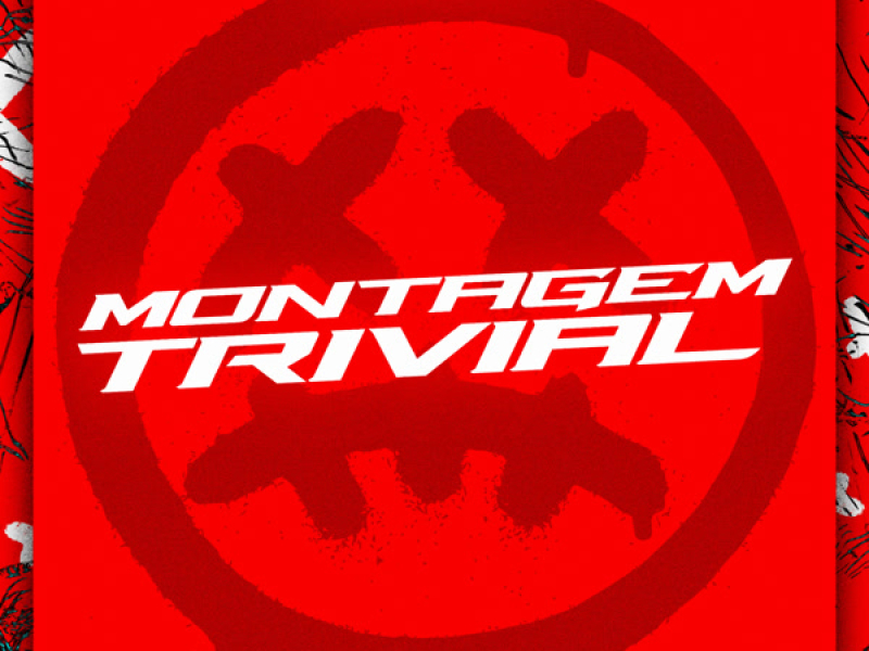 Montagem Trivial (Single)