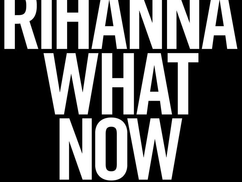 What Now (Remixes Part 2) (Single)
