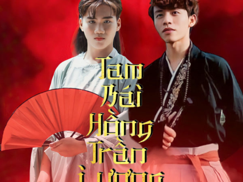 Tam Bái Hồng Trần Lương (Single)