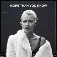 More Than You Know (Single)