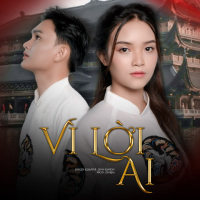 Vì Lời Ai (Single)