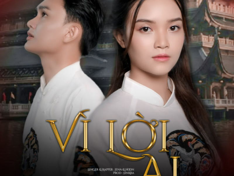 Vì Lời Ai (Single)