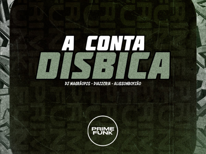 A Conta Disbica (Single)