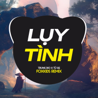 Lụy Tình (Remix) (Single)
