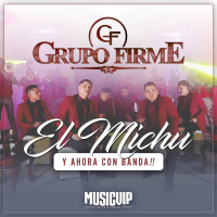 El Michu y Ahora Con Banda (En Vivo) (Single)