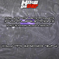 AUTOMOTIVO FUTURISTA 1.0 (Single)