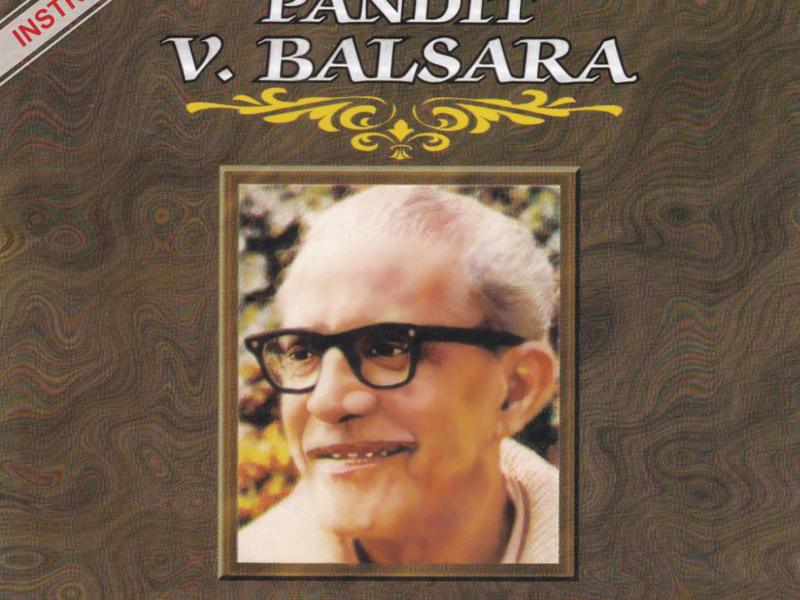 Pandit V. Balsara (Instrumental)