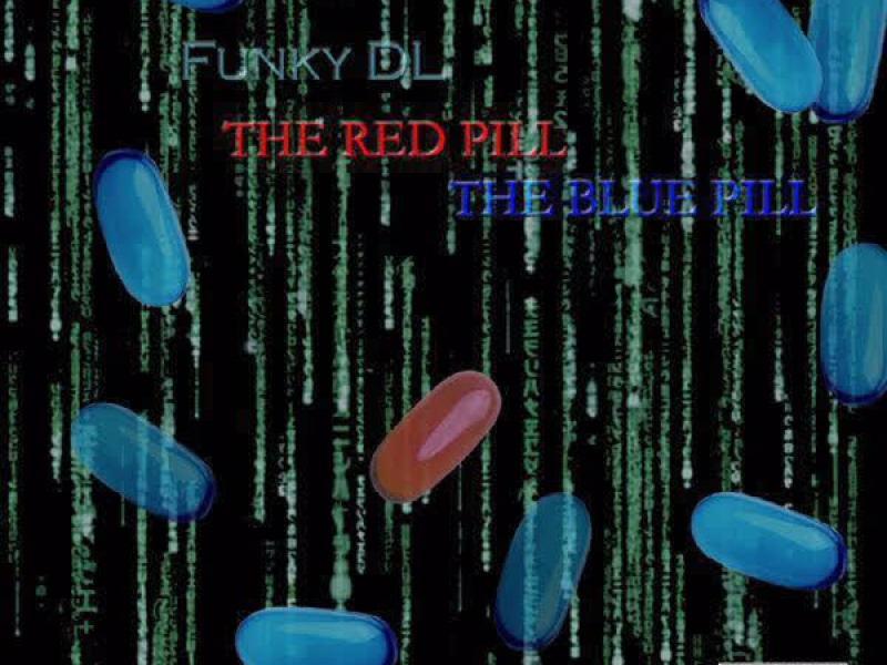 The Red Pill & the Blue Pill (Volumes 1 & 2)