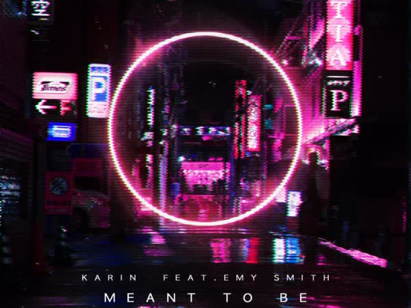 Meant to be (feat. Emy Smith) (Single)