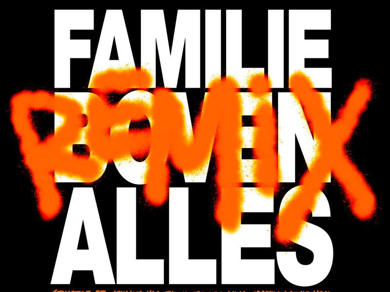 FAMILIE BOVEN ALLES (REMIX) (Single)