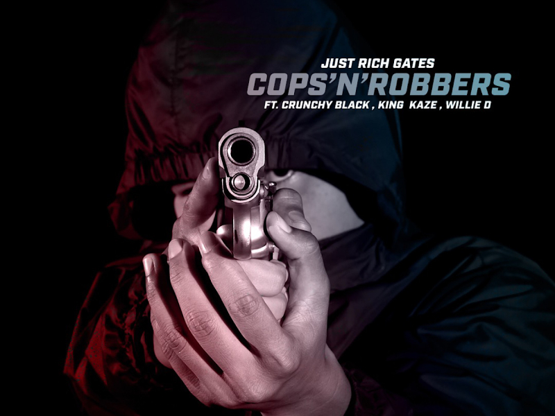 Cops N Robbers (feat. Crunchy Black, King Kaze & Willie D)