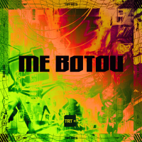 ME BOTOU (Single)