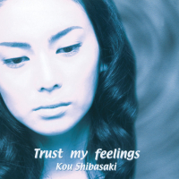 Trust My Feelings (Single)