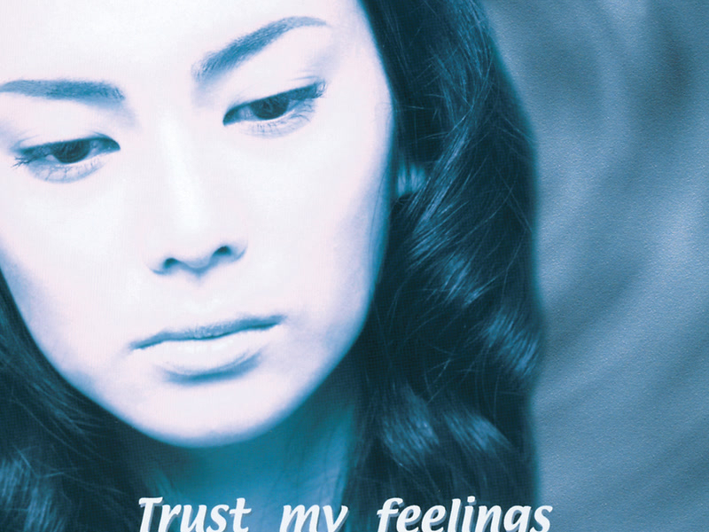 Trust My Feelings (Single)