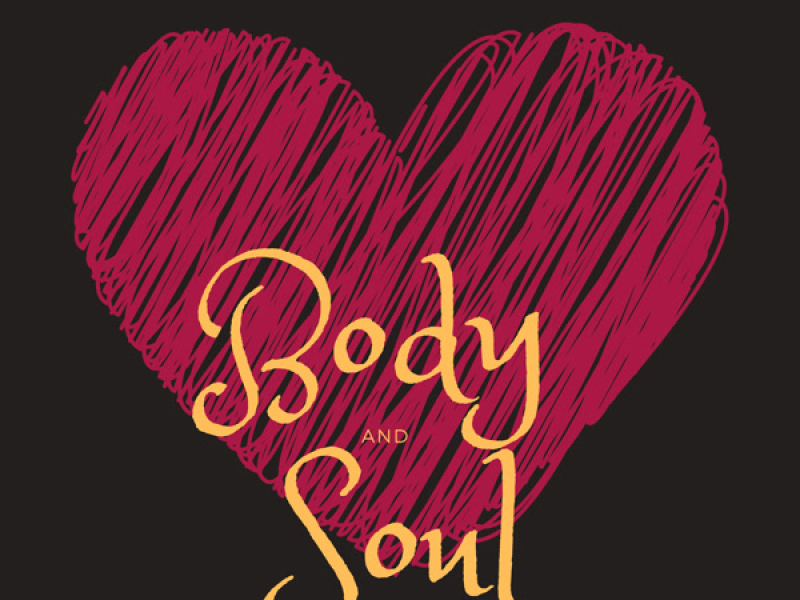 Body and Soul (with Bonus Tracks)