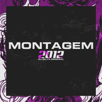 MONTAGEM 2012 (Single)