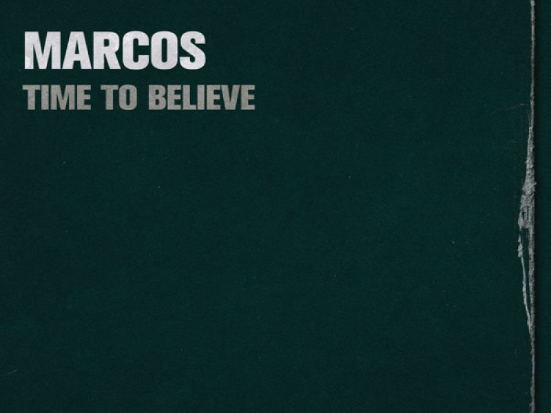 Time to Believe (Single)