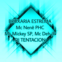 BRUXARIA ESTREMA (Single)