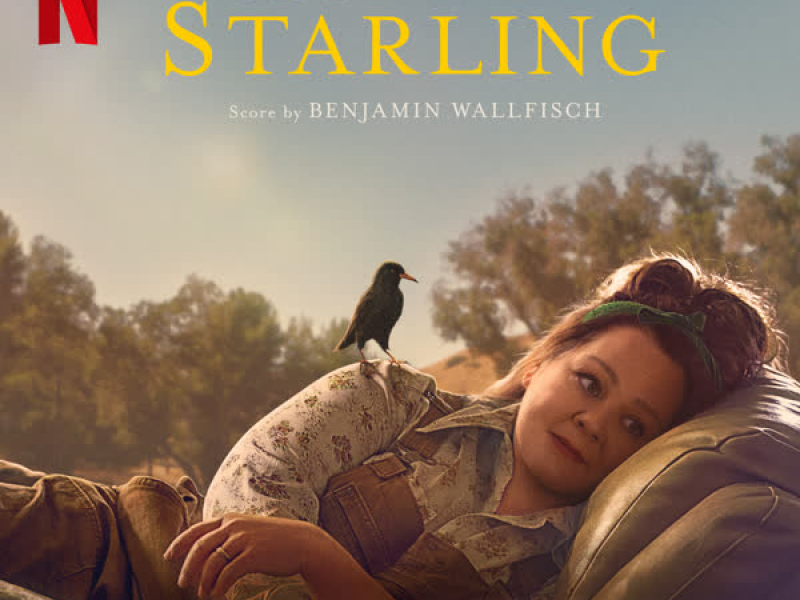 The Starling (Soundtrack from the Netflix Film)