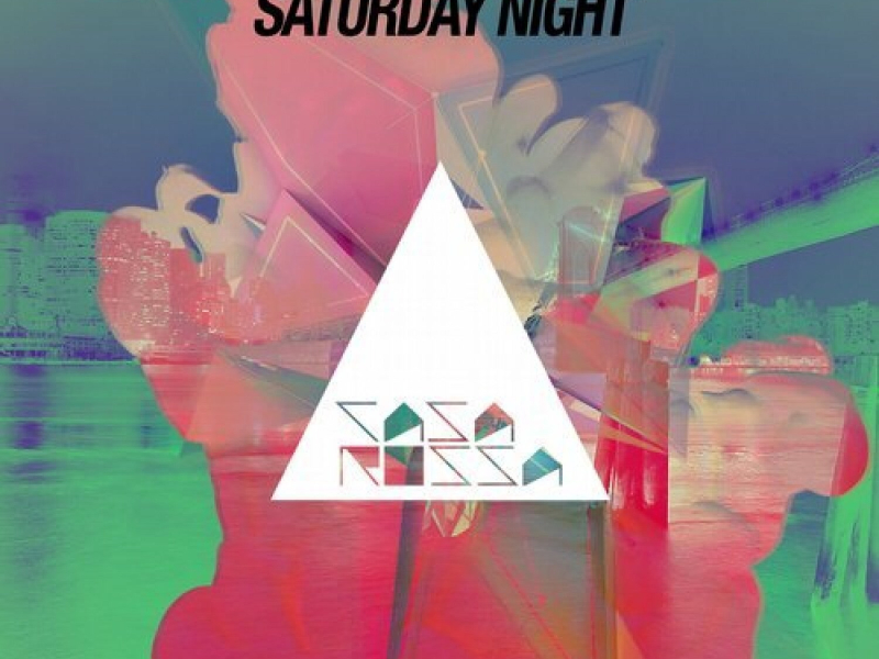 Saturday Night (Single)