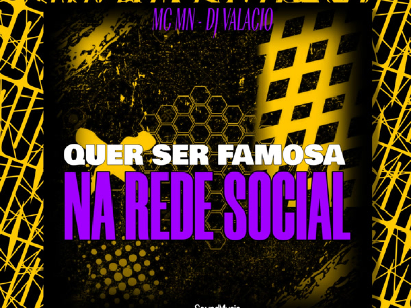 QUER SER FAMOSA NA REDE SOCIAL (Single)