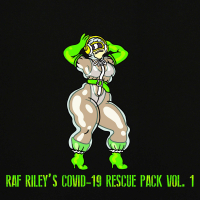 RAF RILEY'S COVID-19 RESCUE PACK, VOL. 1 (EP)