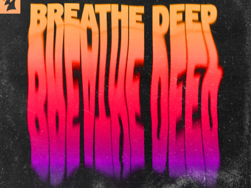 Breathe Deep (Single)