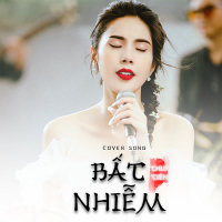 Bất Nhiễm (Cover) (Single)