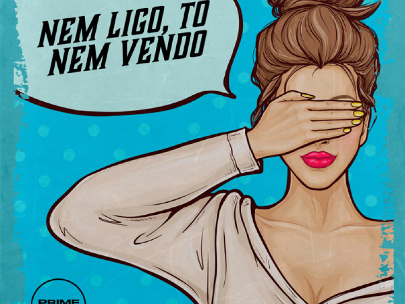 Nem Ligo, To nem Vendo (Single)