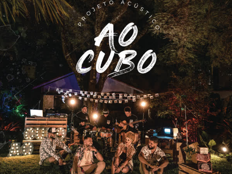 Projeto Acústico - Ao Cubo