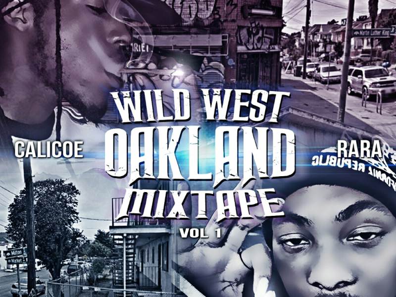 Wild West Oakland, Vol.1