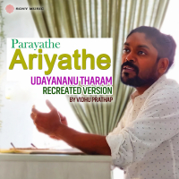 Parayathe Ariyathe (Recreated Version) (Single)
