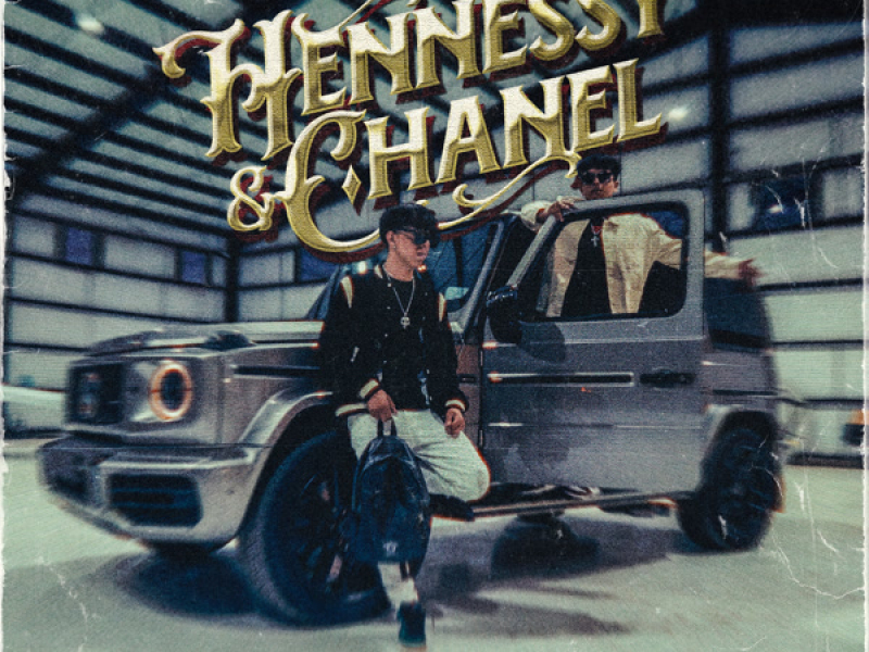 Hennesy y Channel (Single)
