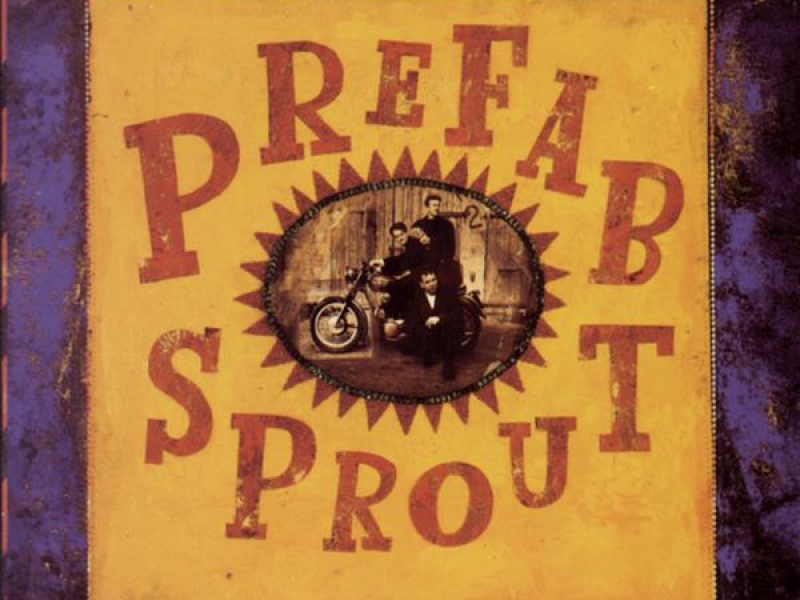 A Life Of Surprises: The Best Of Prefab Sprout