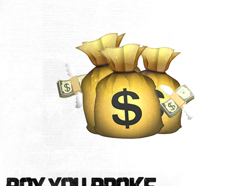 Boy You Broke (Single)