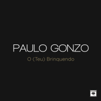 O (Teu) Brinquedo (Single)