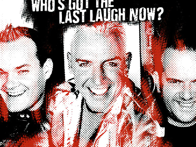 Who's Got The Last Laugh Now?