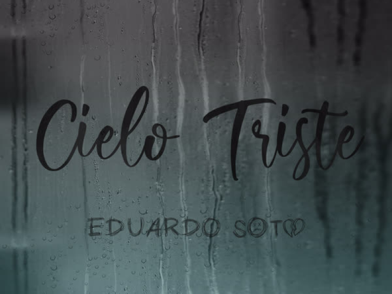 Cielo Triste (Single)
