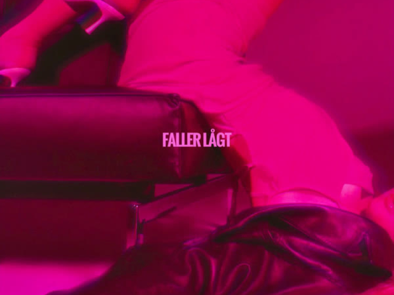 Faller lågt (Single)
