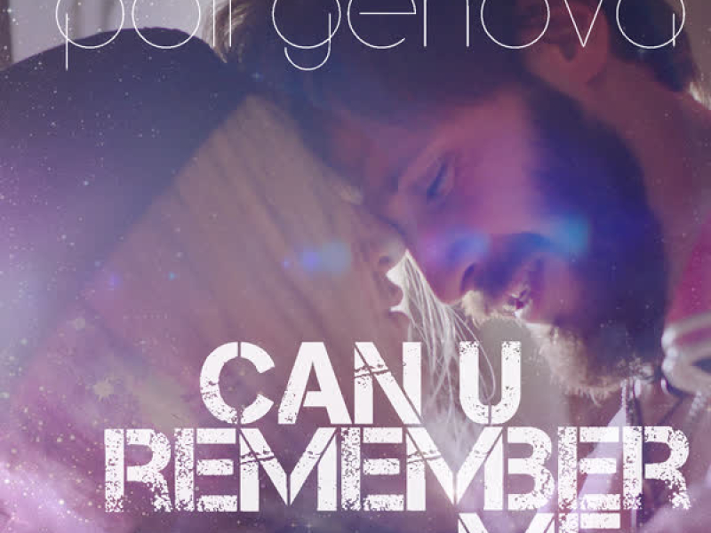Can U Remember Me (Single)