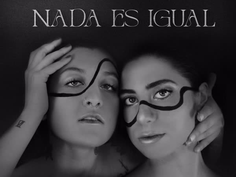 Nada es Igual (Single)