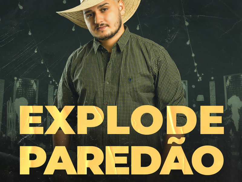 Explode Paredão (Ao Vivo) (EP)