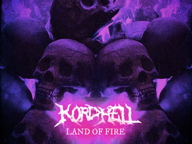 LAND OF FIRE (Sped Up) (Single)